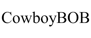 COWBOYBOB