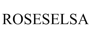 ROSESELSA