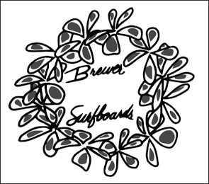 BREWER SURFBOARDS