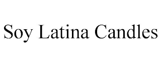 SOY LATINA CANDLES
