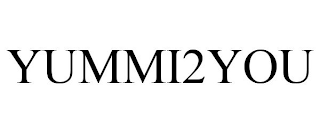YUMMI2YOU
