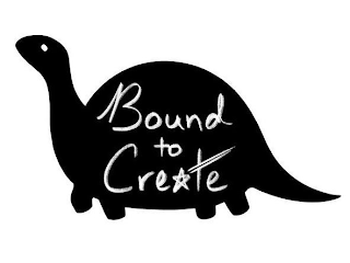 BOUND TO CREATE