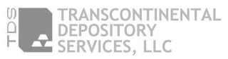 TDS TRANSCONTINENTAL DEPOSITORY SERVICES, LLC