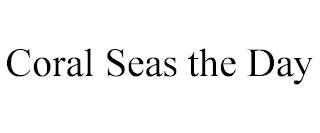 CORAL SEAS THE DAY