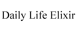 DAILY LIFE ELIXIR