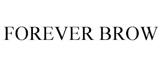FOREVER BROW