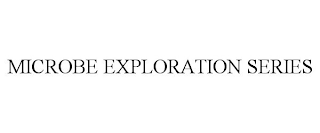 MICROBE EXPLORATION SERIES