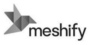 MESHIFY