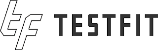 TF TESTFIT