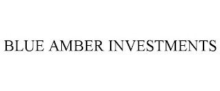 BLUE AMBER INVESTMENTS