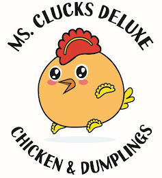 MS. CLUCKS DELUXE CHICKEN & DUMPLINGS