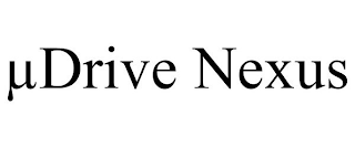 µDRIVE NEXUS
