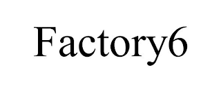 FACTORY6