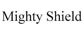 MIGHTY SHIELD