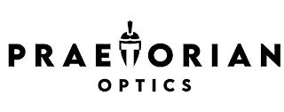 PRAETORIAN OPTICS