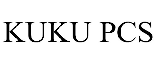 KUKU PCS