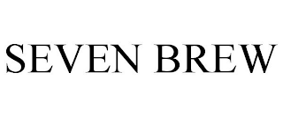 SEVEN BREW