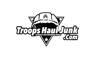 TROOPS HAUL JUNK.COM VETERAN & FIRST RESPONDER OWNED