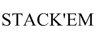 STACK'EM