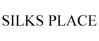 SILKS PLACE
