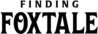 FINDING FOXTALE