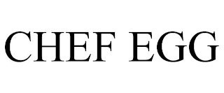 CHEF EGG
