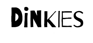 DINKIES