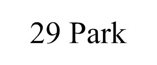29 PARK