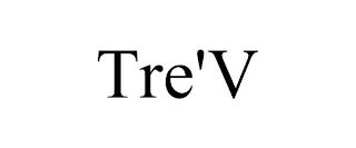 TRE'V