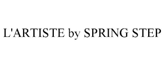 L'ARTISTE BY SPRING STEP
