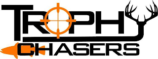 TROPHY CHASERS