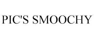 PIC'S SMOOCHY