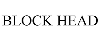BLOCK HEAD