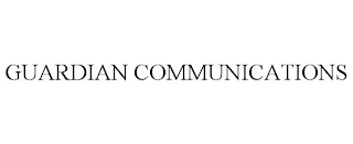 GUARDIAN COMMUNICATIONS