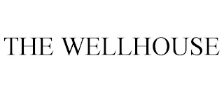 THE WELLHOUSE