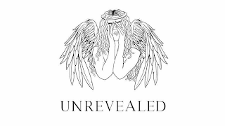 UNREVEALED