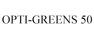 OPTI-GREENS 50