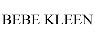 BEBE KLEEN