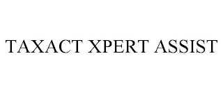 TAXACT XPERT ASSIST