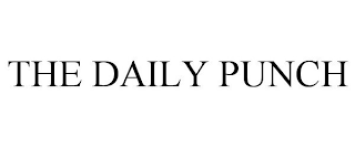 THE DAILY PUNCH