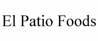 EL PATIO FOODS