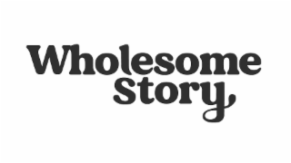 WHOLESOME STORY