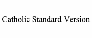 CATHOLIC STANDARD VERSION