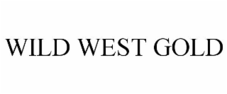 WILD WEST GOLD