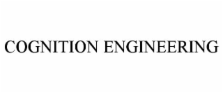 COGNITION ENGINEERING