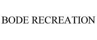 BODE RECREATION