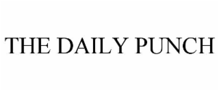THE DAILY PUNCH