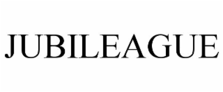 JUBILEAGUE