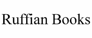 RUFFIAN BOOKS