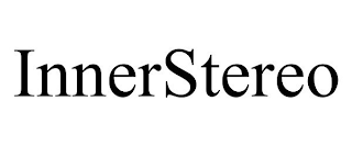 INNER STEREO